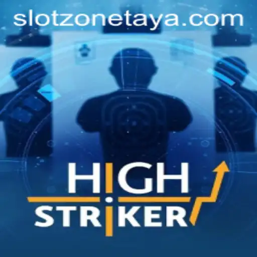 Exploring HighStriker: An In-Depth Look into the Slot Zone Adventure