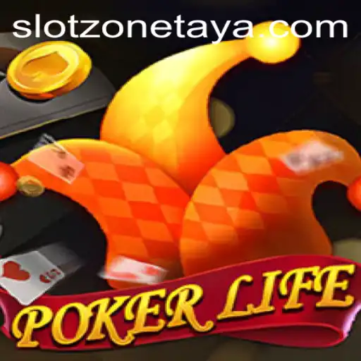 Exploring the World of PokerLife: Dive into the Slot Zone