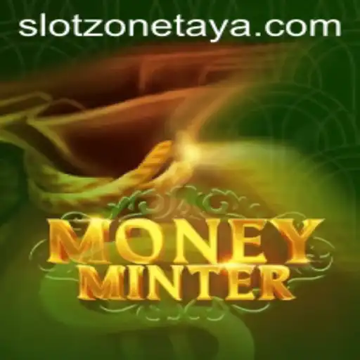 Explore the Thrilling World of MoneyMinter in the Slot Zone